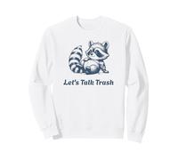 Parlons Poubelle Raton Laveur Sauvage Sweatshirt