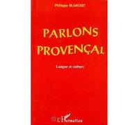Parlons Provencal – Langue et culture – L'Harmattan