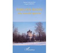 Parlons Russe - Une Nouvelle Approche