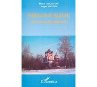 Parlons Russe - Une Nouvelle Approche