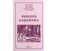 Parlons saramaka - Marc Antoine Dubois - L'harmattan - broché - Dictionnaire et encyclopédie