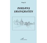 Parlons shanghaïen