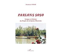 Parlons Soso – Langue et culture du peuple de la Guinée Maritime – L'Harmattan
