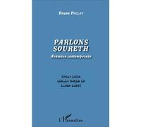 Parlons soureth Araméen contemporain - Bruno Poizat - L'harmattan - broché - Méthode de langue