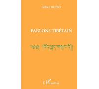 PARLONS TIBÉTAIN