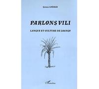 Parlons Vili Langue et culture de Loango - Gervais Loembe - L'harmattan - broché - Etude