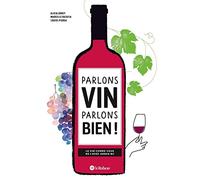 Parlons VIN parlons BIEN !