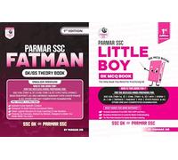 Parmar SSC Fatman | GK/GS Theory Book + Little Boy | GK MCQ Book For Practicing GK | English Medium | 1st Edition, 2025