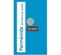 Parménide De l'étant au monde - Jean Bollack - Verdier - Poche - Essai