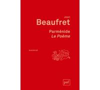 Parménide. Le Poème