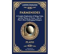 Parmenides: A Complex Exploration of Being, Unity, and the Theory of Forms - One of Plato's Most Challenging Dialogues
