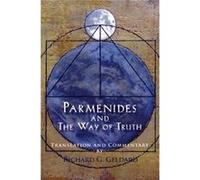 Parmenides and the Way of Truth by Richard G. Geldard Richard G. Geldard (Auteur)