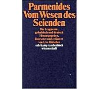 Parmenides: Vom Wesen Des Seienden