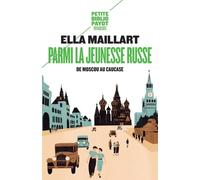 Parmi la jeunesse russe: De Moscou au Caucase – Payot