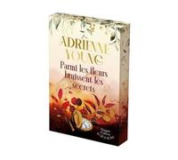 Adrienne Young – Parmi les fleurs bruissent les secrets – Roman – Broché