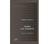 Parmi les gisants Penser le cimetière - Robert Harvey - Puf - broché - Essai
