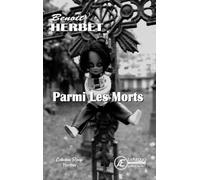 PARMI LES MORTS