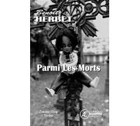 Parmi Les Morts - Benoît Herbet - Ex Aequo - broché - Roman