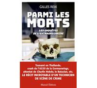 PARMI LES MORTS - Les enquêtes de l'extraordinaire