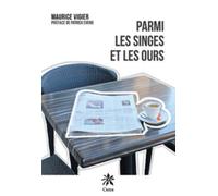 Parmi les singes et les ours
