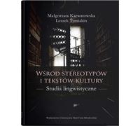 Parmi les stéréotypes et les textes culturels (Buch auf Polnisch)