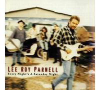 Parnell, Lee Roy - Every Night's a Saturday Night by Parnell, Lee Roy (1997) Audio CD