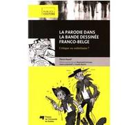 Parodie dans la bande dessinee franco belge Pierre Huard (Auteur)
