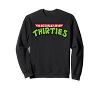 Parodie de Bande dessinée des années 80 I'm Actually in My Thirties 40e Anniversaire Sweatshirt