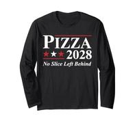 Parodie de la Campagne électorale Pizza 2028 - Motif Amusant Manche Longue