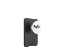 Parodie de Logo Humoristique Fed Up PopSockets PopWallet pour MagSafe
