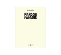 Parodie paradis - Denis Guillec - L'une Et L'autre Eds - broché - Essai