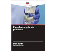 Parodontologie de précision