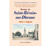 Paroisse de Saint-Bérain-sur-Dheune - notice historique