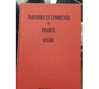 Paroisses et communes de France - L'Allier