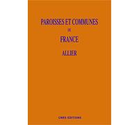 Paroisses et communes de France - L'Allier
