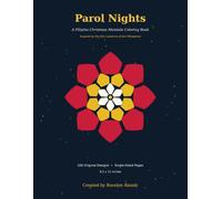 Parol Nights: A Filipino Christmas Mandala Coloring Book - 100 Original Star Lantern Designs