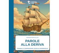 Parole alla deriva: Training di comprensione lessicale inferenziale