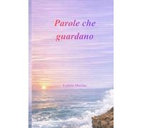 Parole che guardano