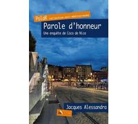 Parole D?Honneur - Une Enquête De Coco De Nice