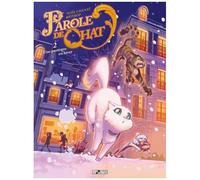Noël Chanat – Parole de chat – Tome 2: Une pastèque en hiver – Cartonné (Delcourt)