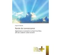 Parole de connaissance - Augustin Muzalia - Croix Du Salut - broché - Essai