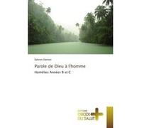 Parole de Dieu à lhomme Éphrem Dannon (Auteur)