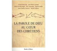 Parole de dieu au coeur des chretiens Daucourt lusti (Auteur)