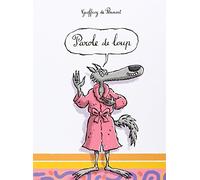 Geoffroy de Pennart – Parole de loup – Album jeunesse dès 6 ans – Cartonné – Kaleidoscope