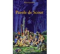 Parole de Scout : Le livre d'hermine
