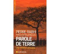 Parole de terre: Une initiation africaine