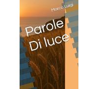 Parole Di luce