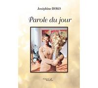 Parole du jour - Josephine Boko - Baudelaire - broché - Essai