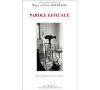 Parole efficace – Face au public, face à la caméra – L'Harmattan