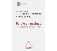 Parole et musique: Aux origines du dialogue humain